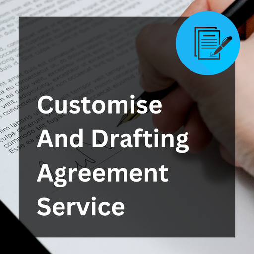 Customize and Drafting Agreement Service