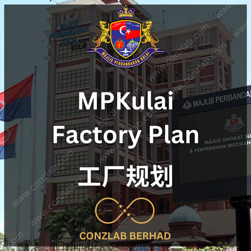 MP Kulai Factory Plan